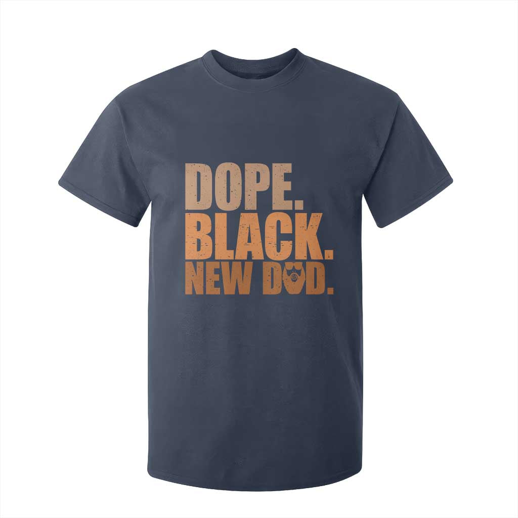 Proud Black New Dad T Shirt For Kid African American Fathers Day Gift