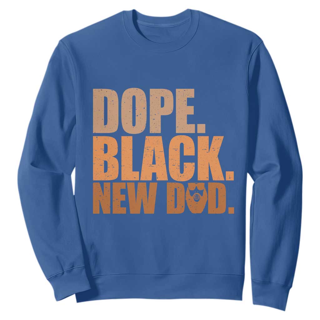 Proud Black New Dad Sweatshirt African American Fathers Day Gift