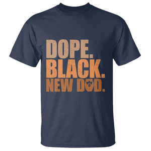 Proud Black New Dad T Shirt African American Fathers Day Gift