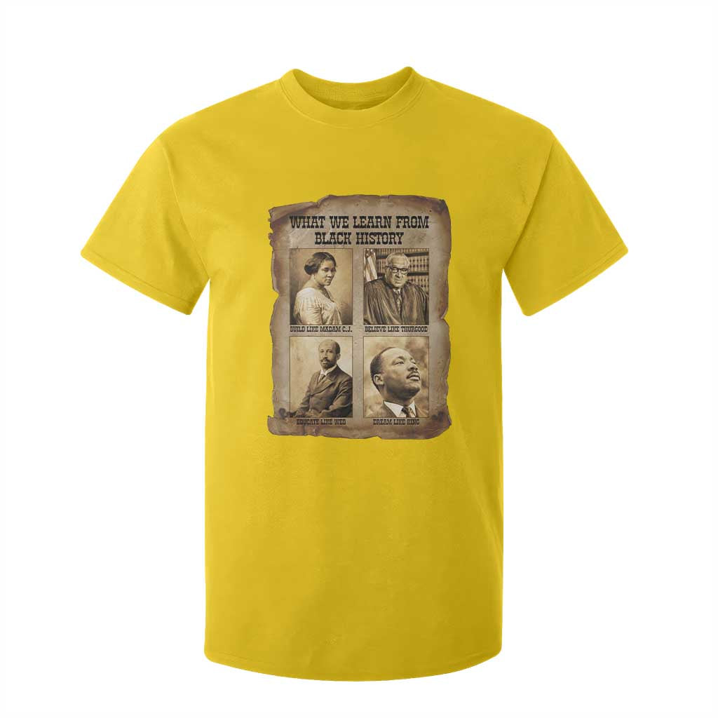 What We Learn From Black History T Shirt For Kid Iconic African American Figures - African Pride