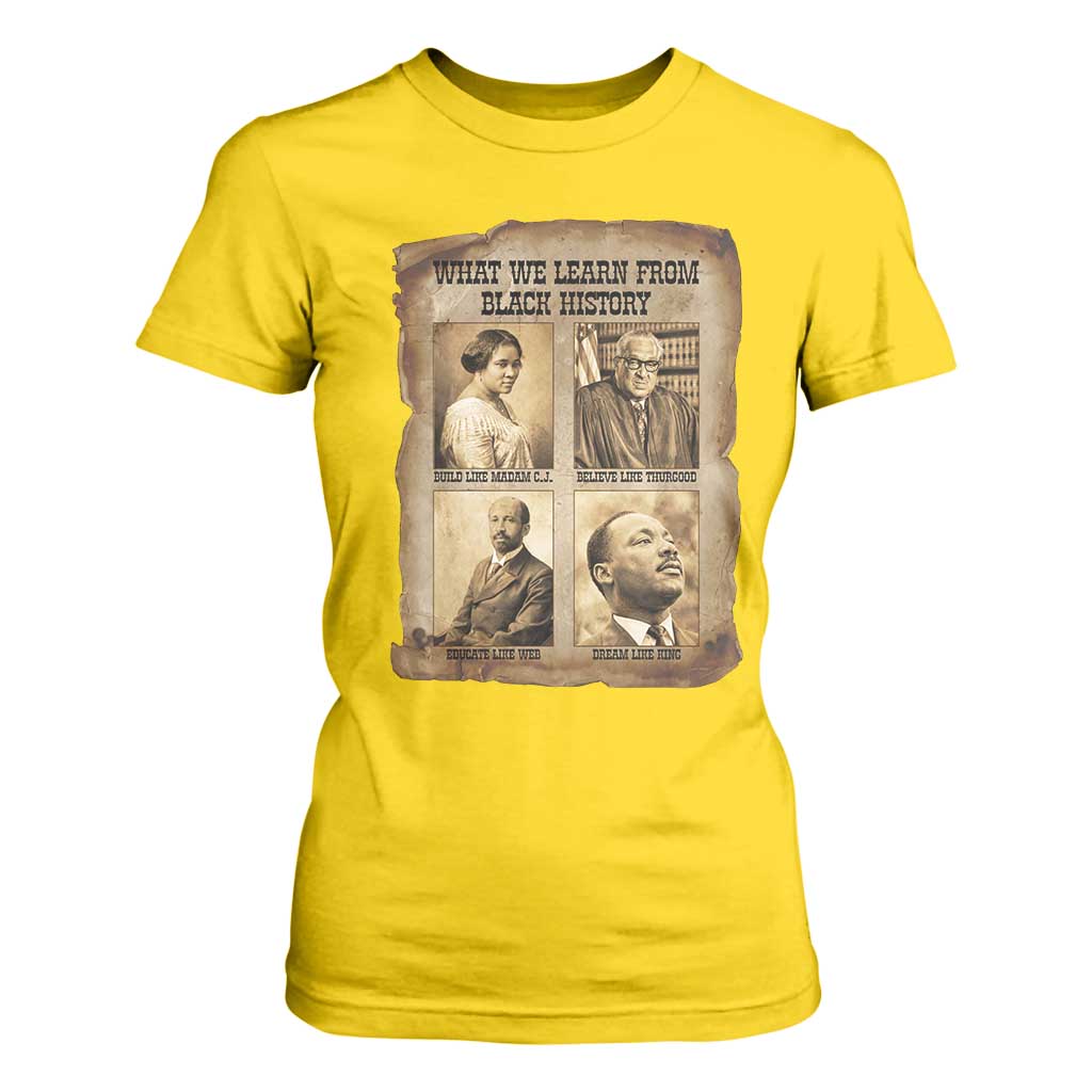 What We Learn From Black History T Shirt For Women Iconic African American Figures - African Pride