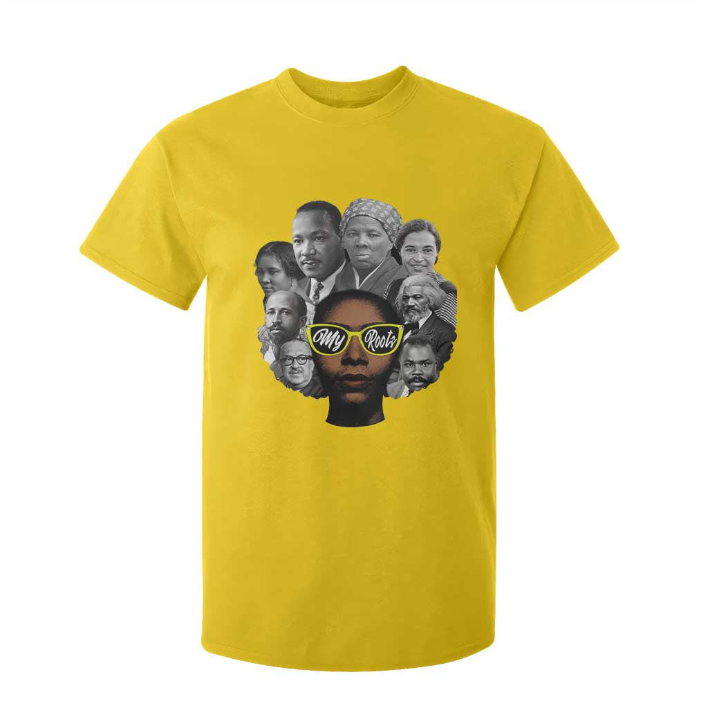 My Roots Black History Leaders T Shirt For Kid African American Heritage - African Pride