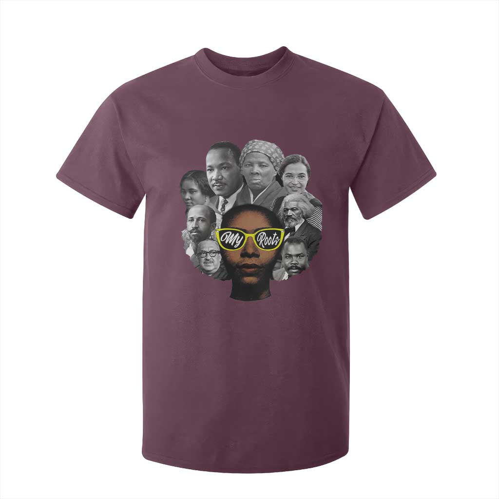 My Roots Black History Leaders T Shirt For Kid African American Heritage - African Pride