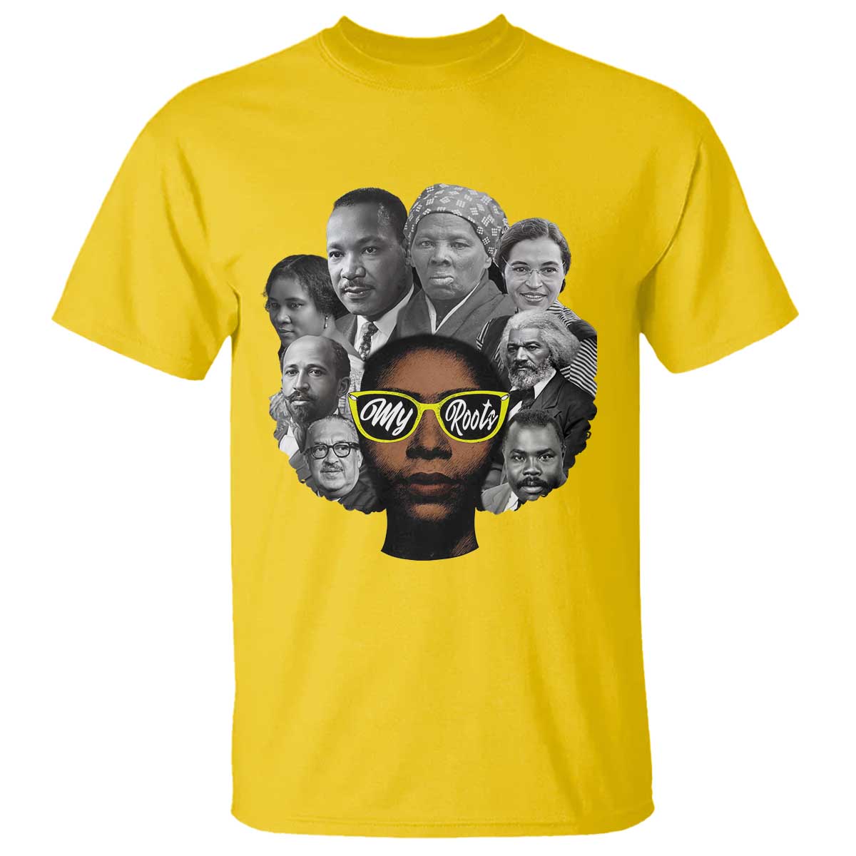 My Roots Black History Leaders T Shirt African American Heritage - African Pride