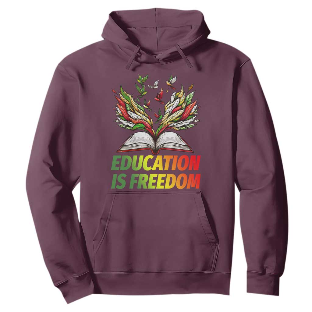 Education Is Freedom Hoodie Inspirational Black Teacher Gift - African Pride