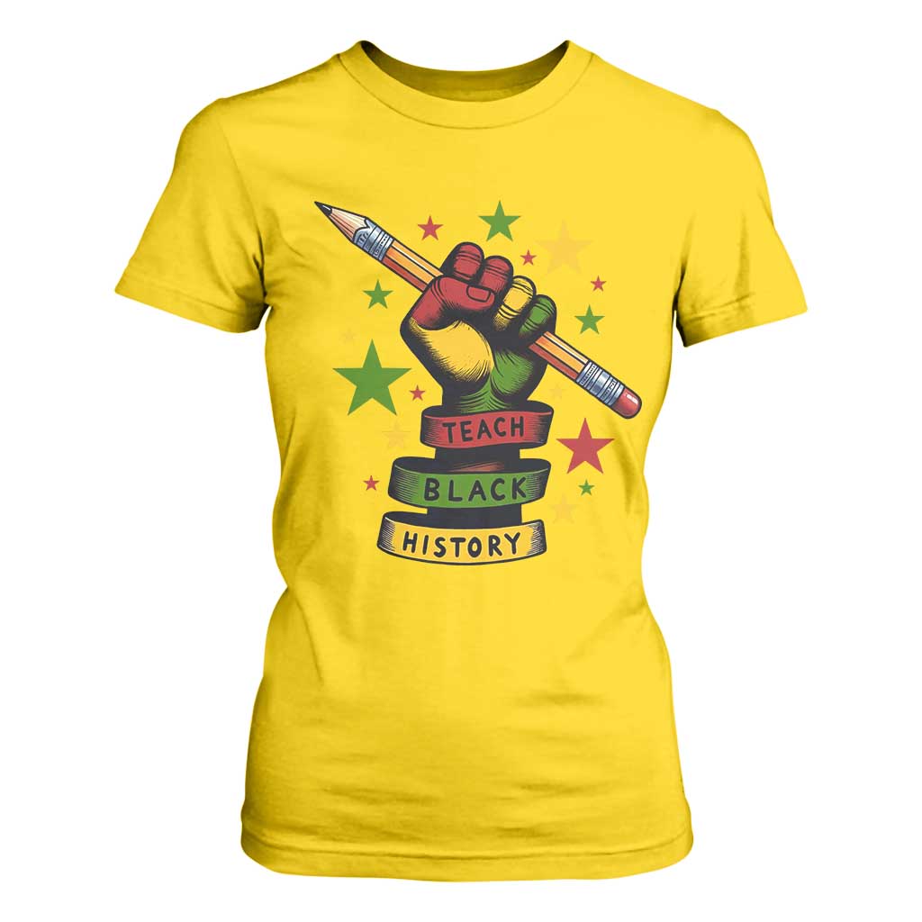 Teach Black History Education Pride T Shirt For Women Black History Month - African Pride