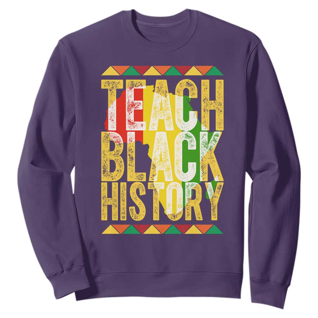 Teach Black History Sweatshirt Black History Month Gift For Teachers - African Pride