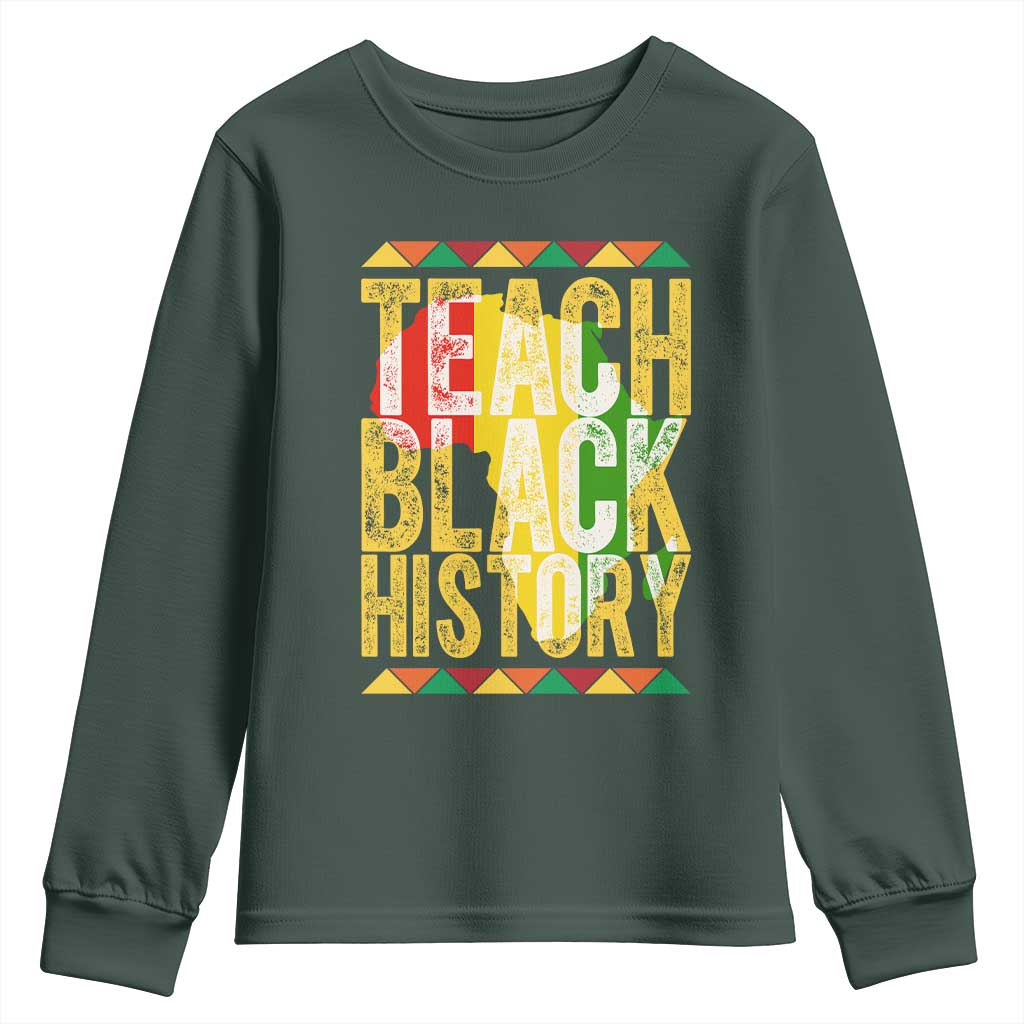 Teach Black History Youth Sweatshirt Black History Month Gift For Teachers - African Pride