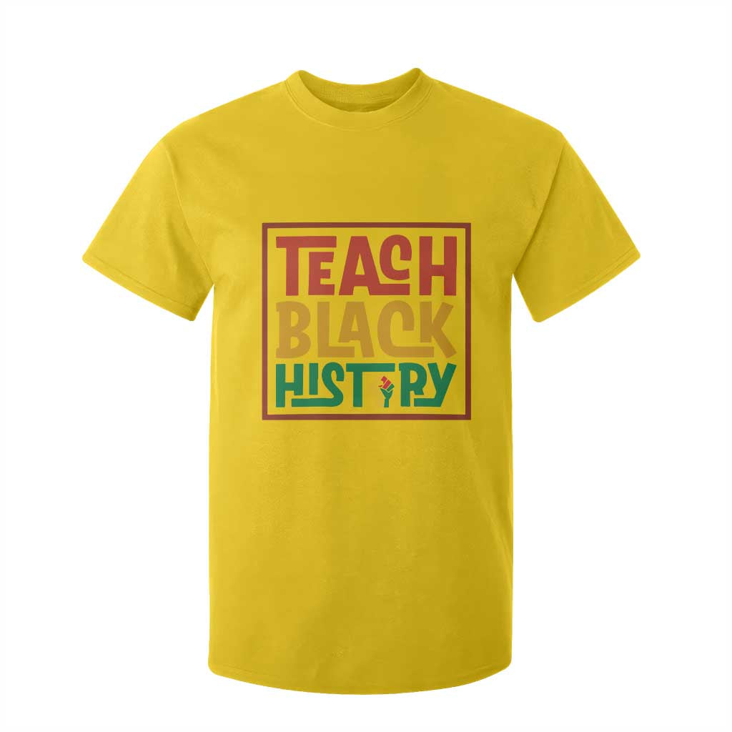 Black History Month Gift T Shirt For Kid Teach Black History Empowerment - African Pride