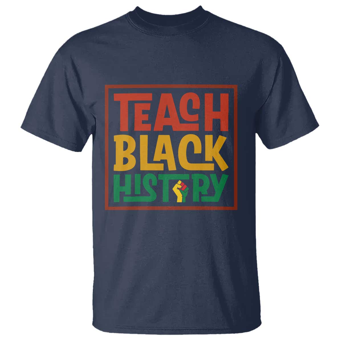 Black History Month Gift T Shirt Teach Black History Empowerment - African Pride