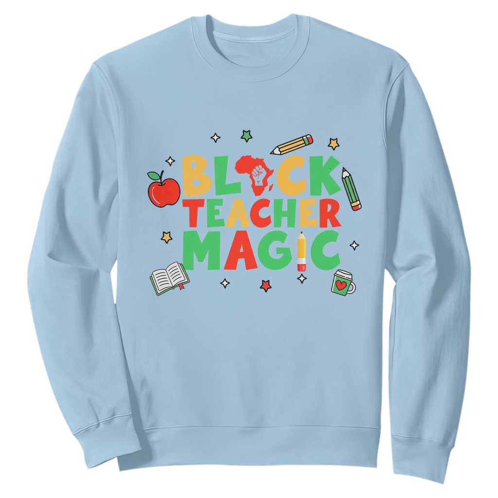 Inspirational Black Teacher Magic Sweatshirt African American History Month - African Pride