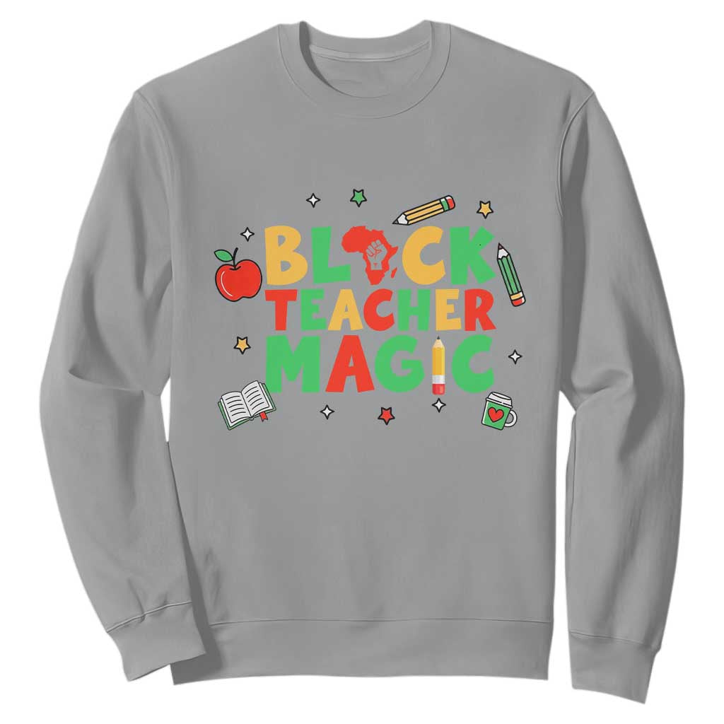 Inspirational Black Teacher Magic Sweatshirt African American History Month - African Pride