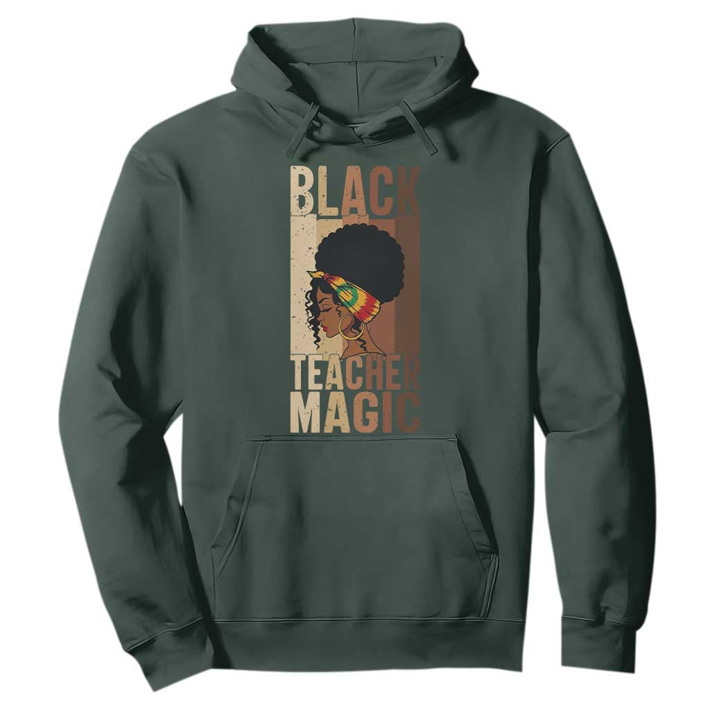 Black Teacher Magic Hoodie African American Pride Teacher Life - African Pride