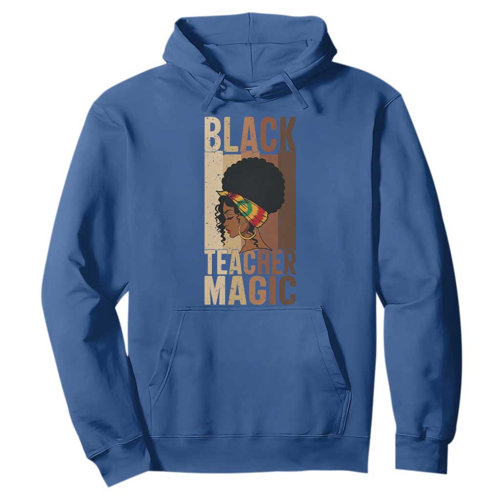 Black Teacher Magic Hoodie African American Pride Teacher Life - African Pride