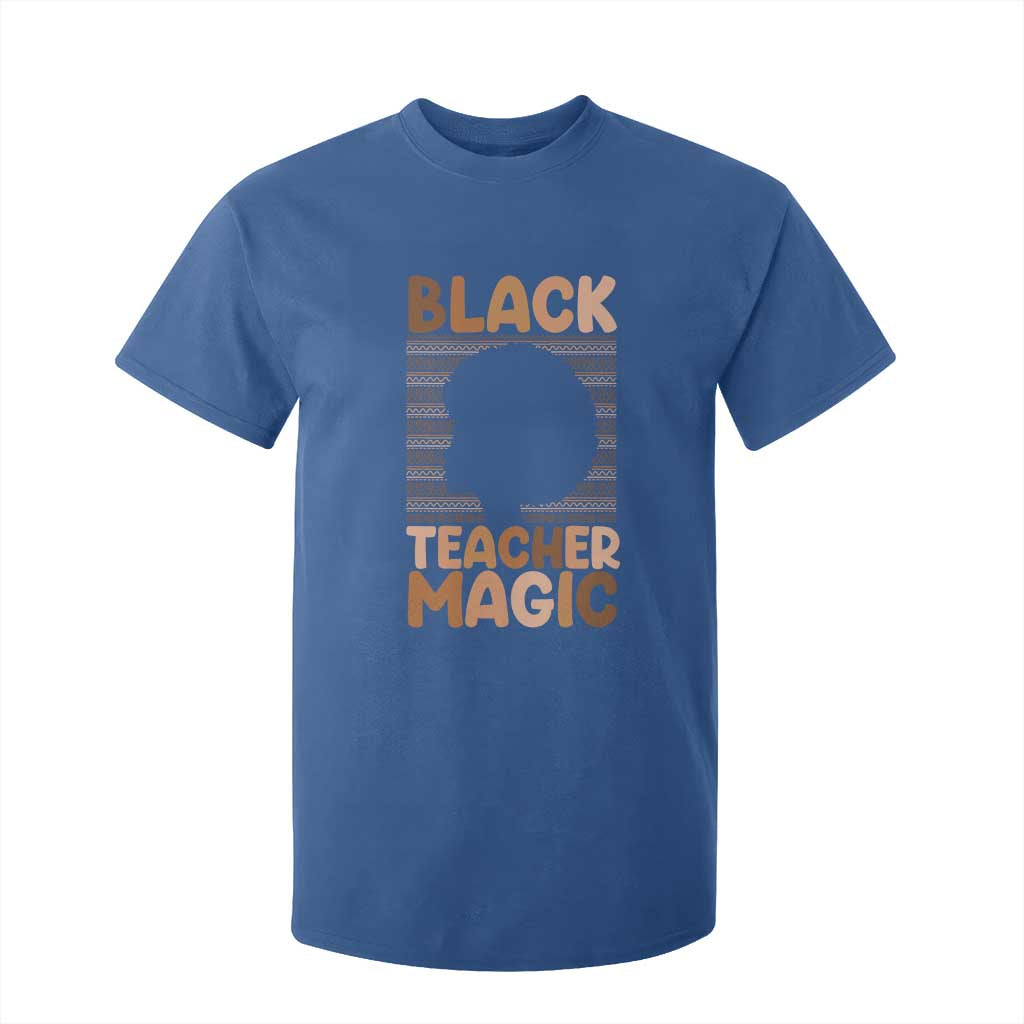Black Teacher Magic T Shirt For Kid Empowering African American Pride Teacher Gift - African Pride
