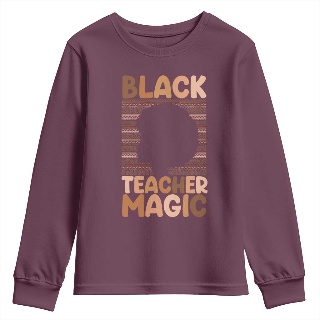 Black Teacher Magic Youth Sweatshirt Empowering African American Pride Teacher Gift - African Pride
