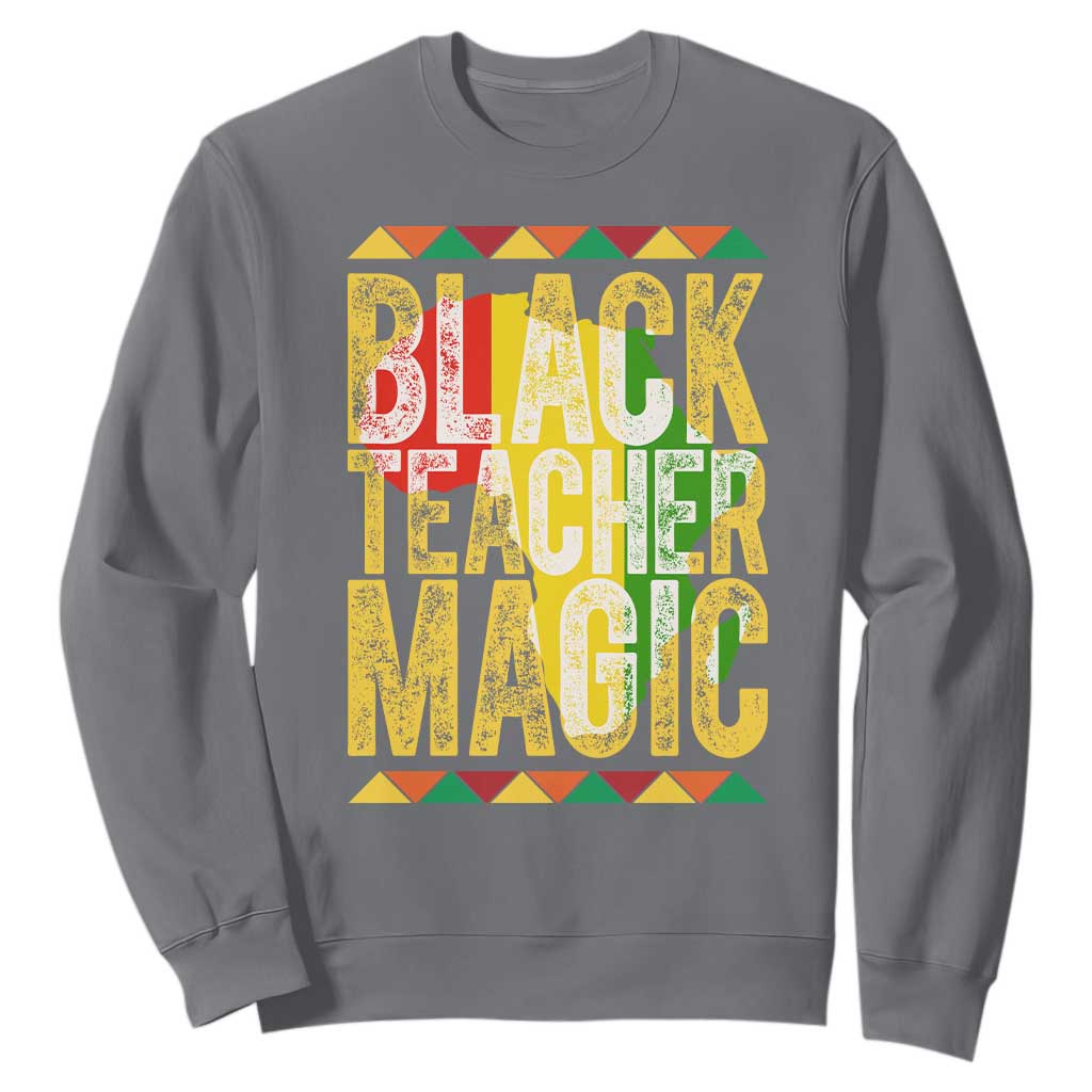 Black History Month Gift Sweatshirt Black Teacher Magic - African Pride