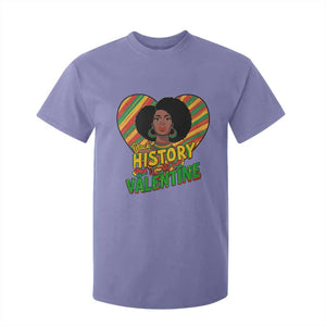 Black History Is My Valentine T Shirt For Kid Gift For Black Women - African Pride