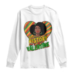 Black History Is My Valentine Long Sleeve Shirt Gift For Black Women - African Pride