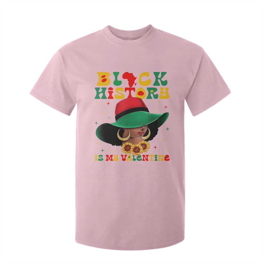 Black History Is My Valentine T Shirt For Kid Women Gift For February - African Pride