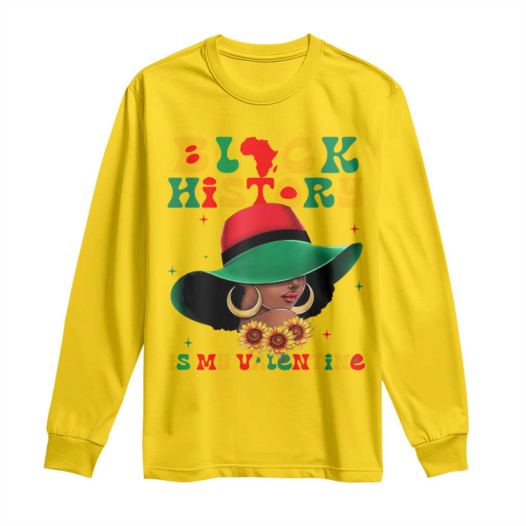 Black History Is My Valentine Long Sleeve Shirt Women Gift For February - African Pride