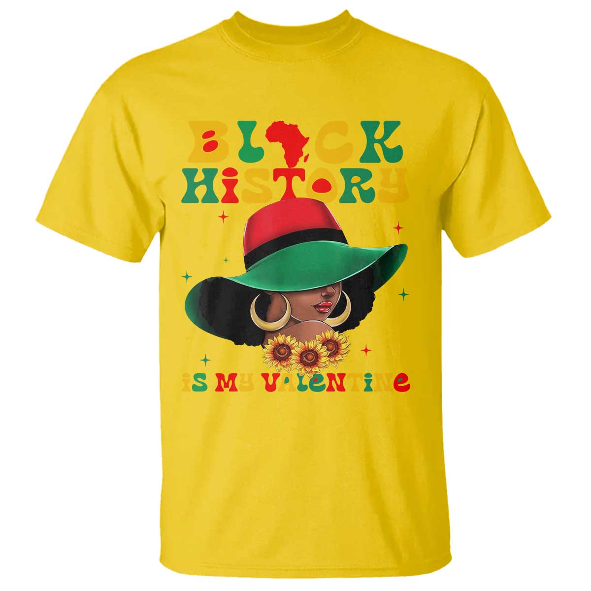 Black History Is My Valentine T Shirt Women Gift For February - African Pride