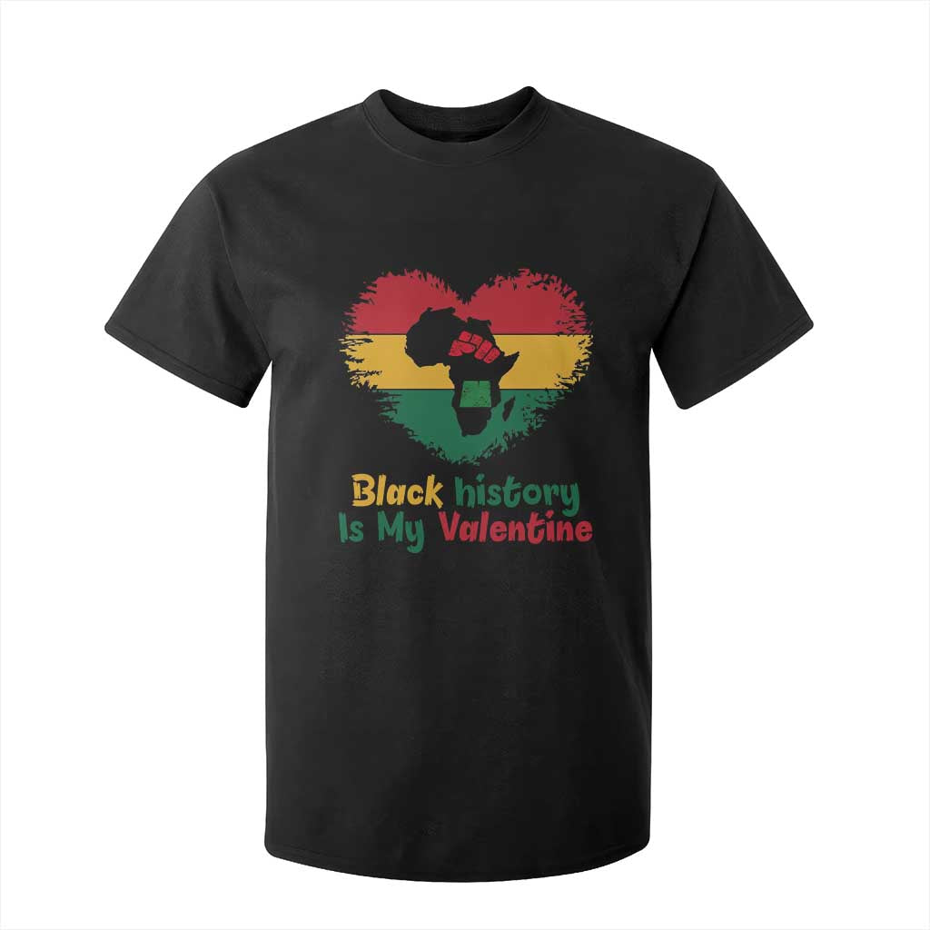 African American Women Pride T Shirt For Kid Black History Is My Valentine - African Pride