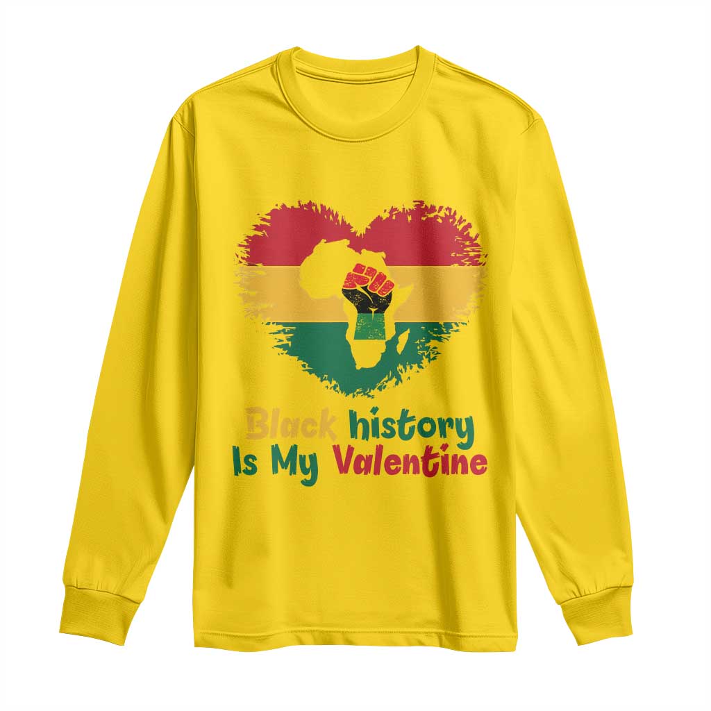 African American Women Pride Long Sleeve Shirt Black History Is My Valentine - African Pride