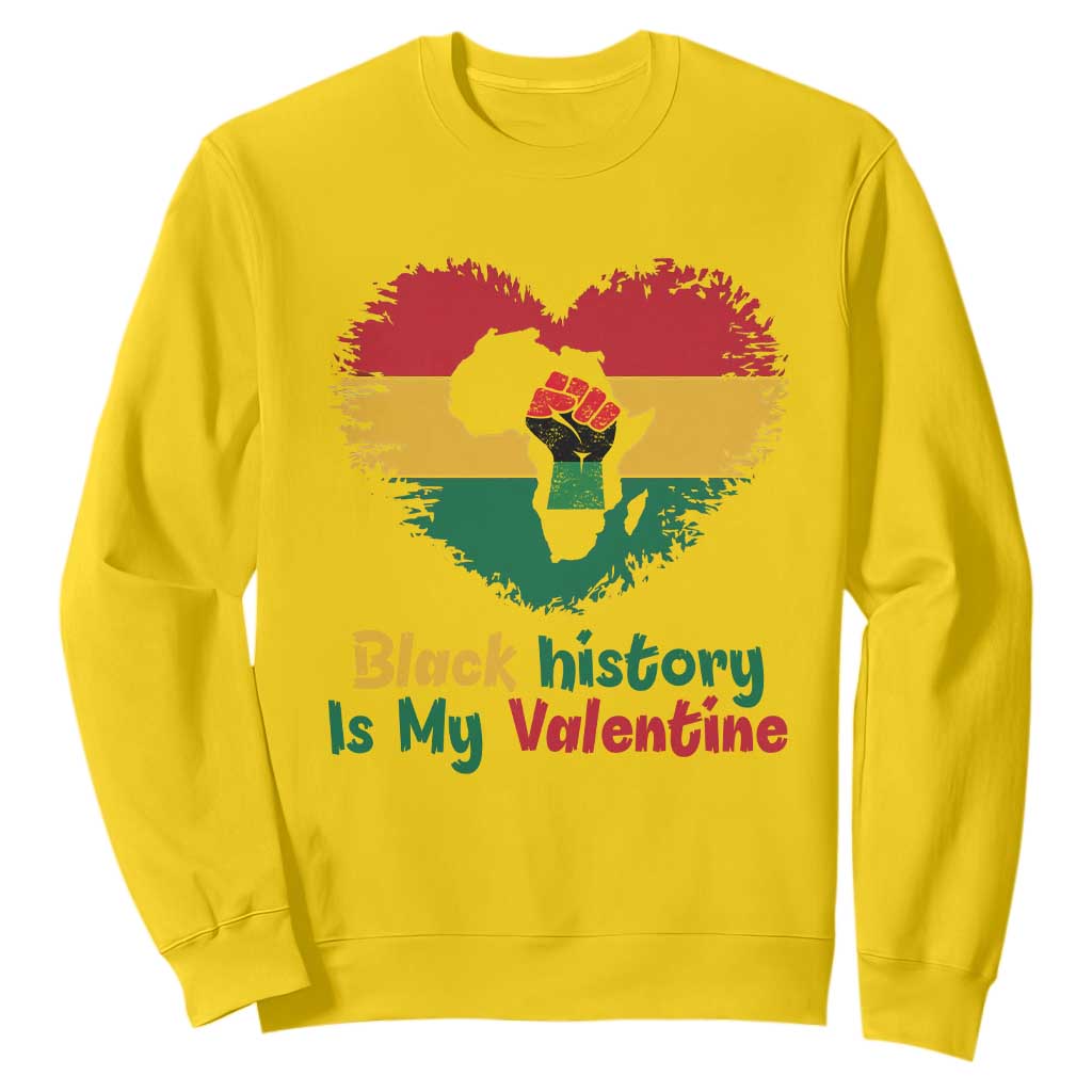 African American Women Pride Sweatshirt Black History Is My Valentine - African Pride
