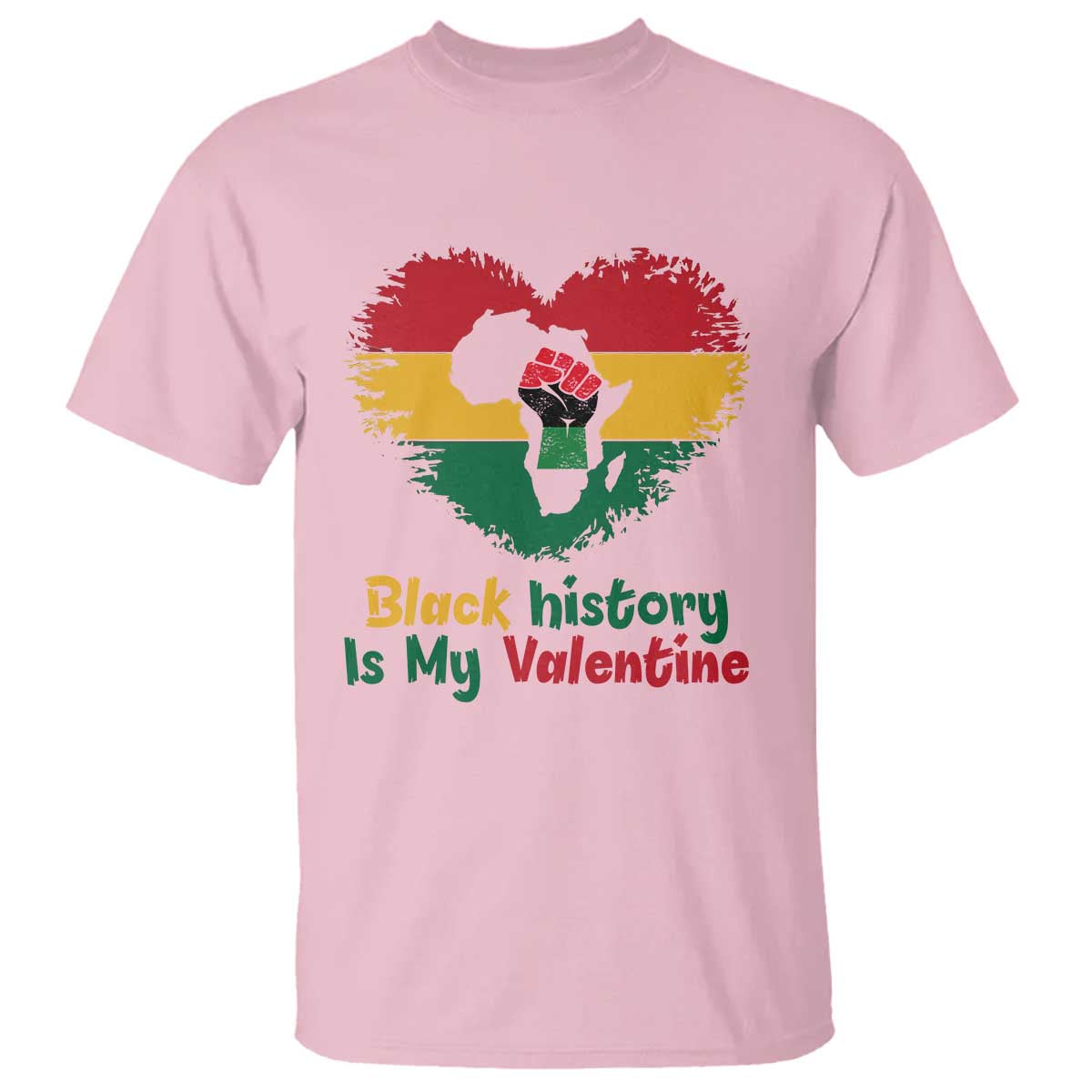 African American Women Pride T Shirt Black History Is My Valentine - African Pride
