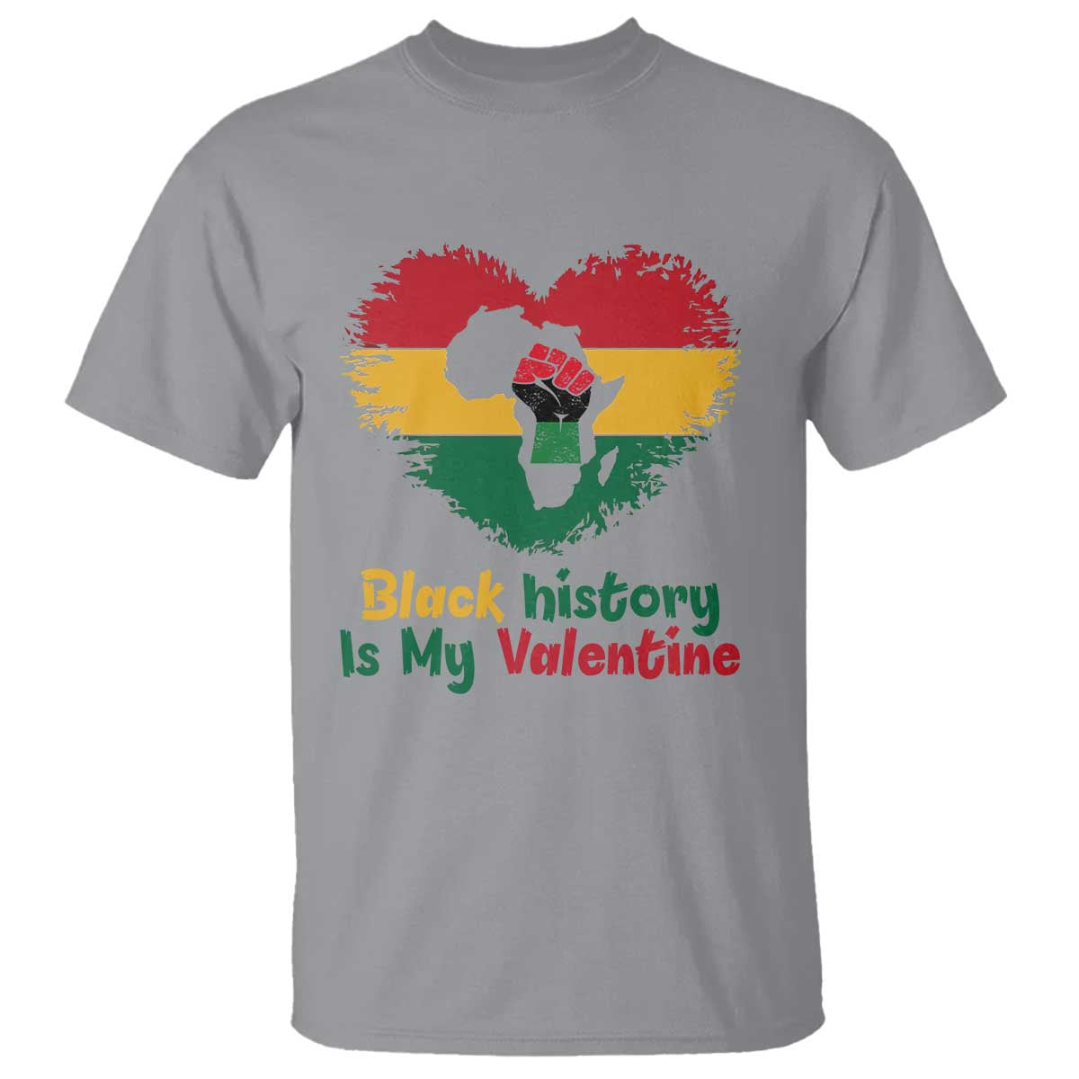 African American Women Pride T Shirt Black History Is My Valentine - African Pride