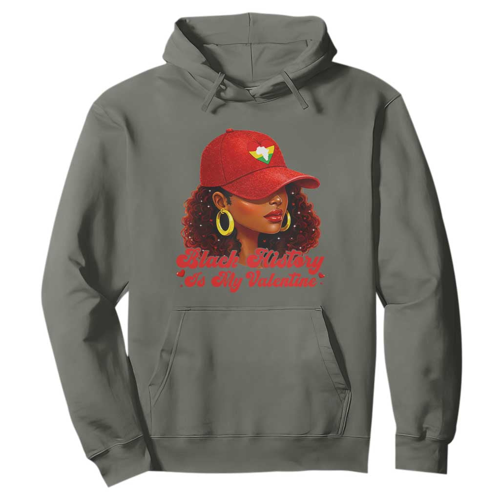 Black History Is My Valentine Hoodie Melanin Pride Valentines Day Gift - African Pride