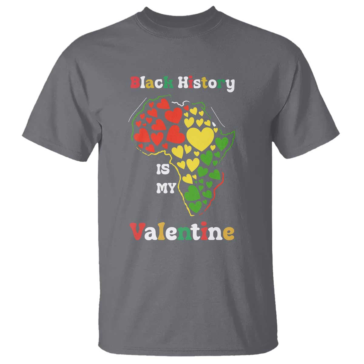 Melanin Queen Black History Month T Shirt Is My Valentine - African Pride