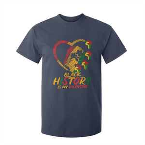 Black History Is My Valentine T Shirt For Kid Gift For Melanin Queen - African Pride