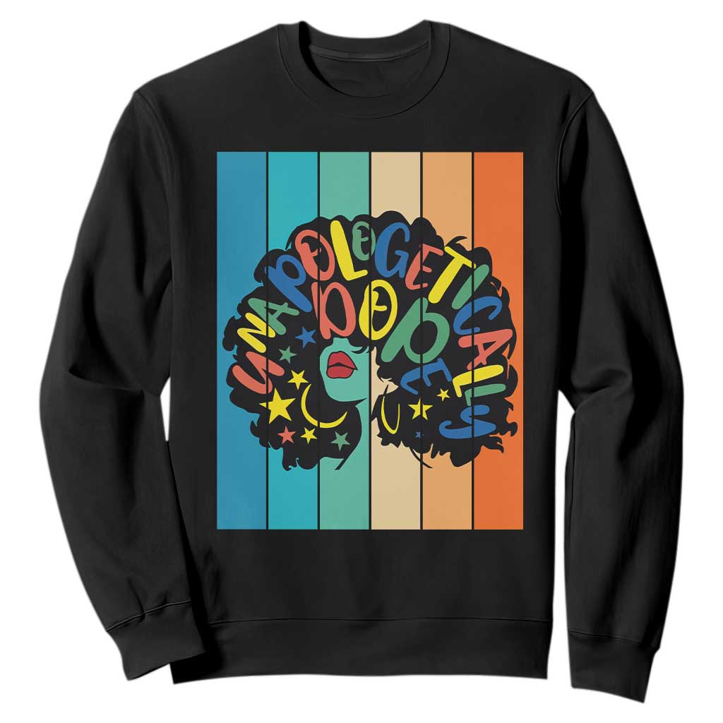 Black Girl Magic Pride Sweatshirt Unapologetically Dope Retro Sunset - African Pride