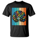 Black Girl Magic Pride T Shirt Unapologetically Dope Retro Sunset - African Pride