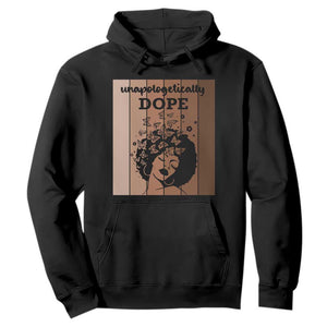 Inspirational Black Women Gift Hoodie Unapologetically Dope - African Pride