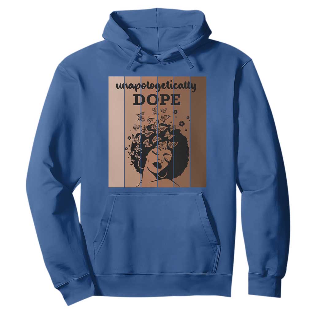 Inspirational Black Women Gift Hoodie Unapologetically Dope - African Pride