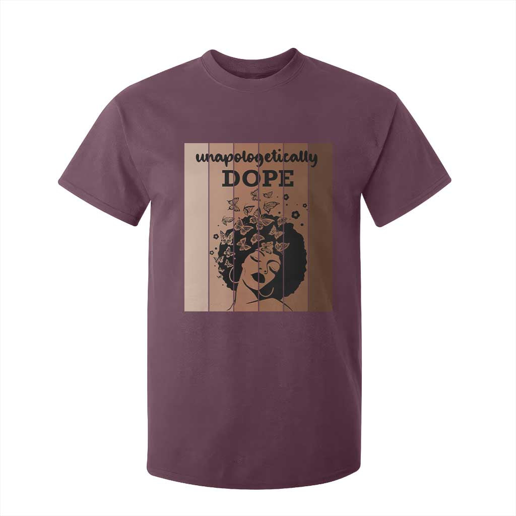 Inspirational Black Women Gift T Shirt For Kid Unapologetically Dope - African Pride