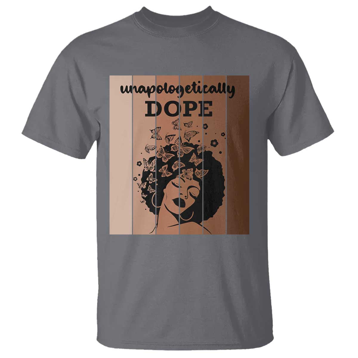 Inspirational Black Women Gift T Shirt Unapologetically Dope - African Pride