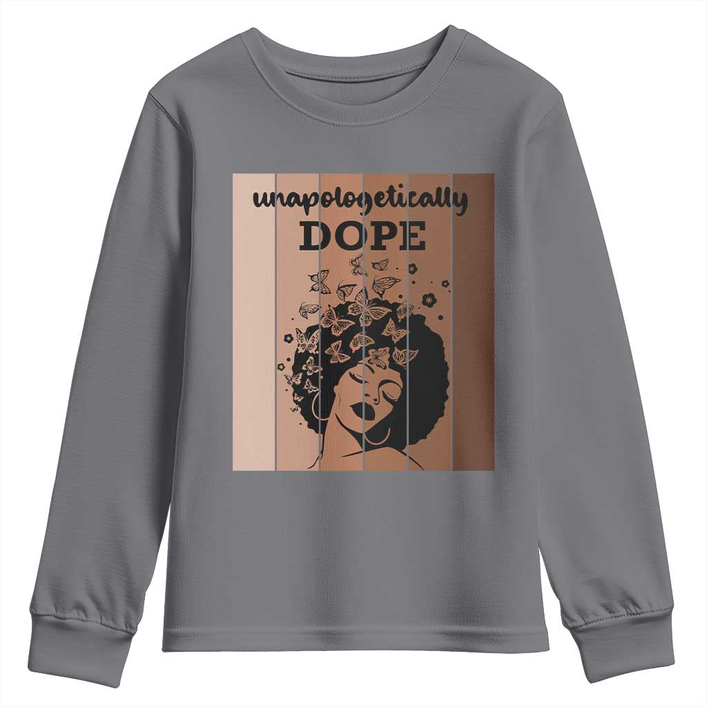 Inspirational Black Women Gift Youth Sweatshirt Unapologetically Dope - African Pride