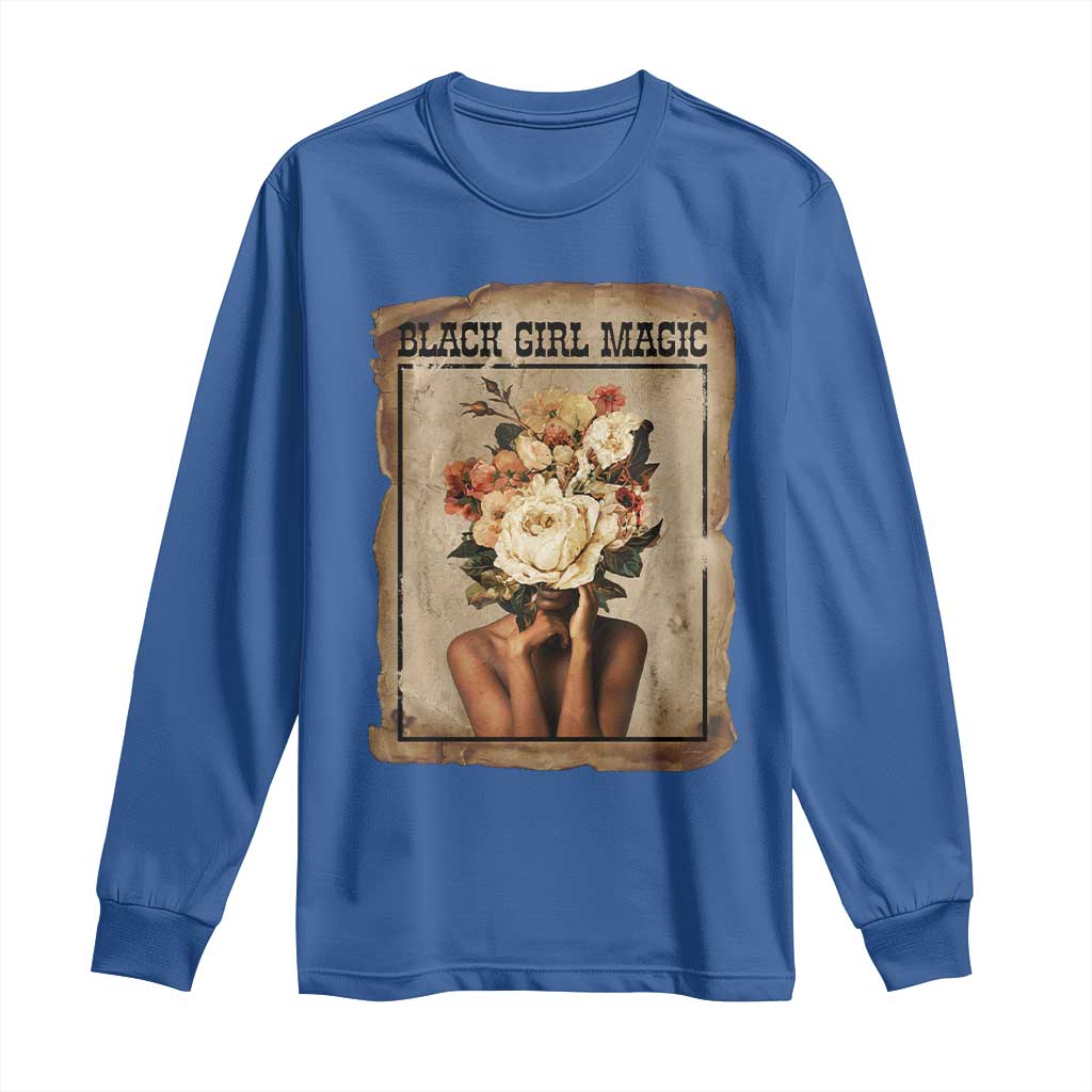 Black Girl Magic Long Sleeve Shirt Feminist Black Women In History - African Pride