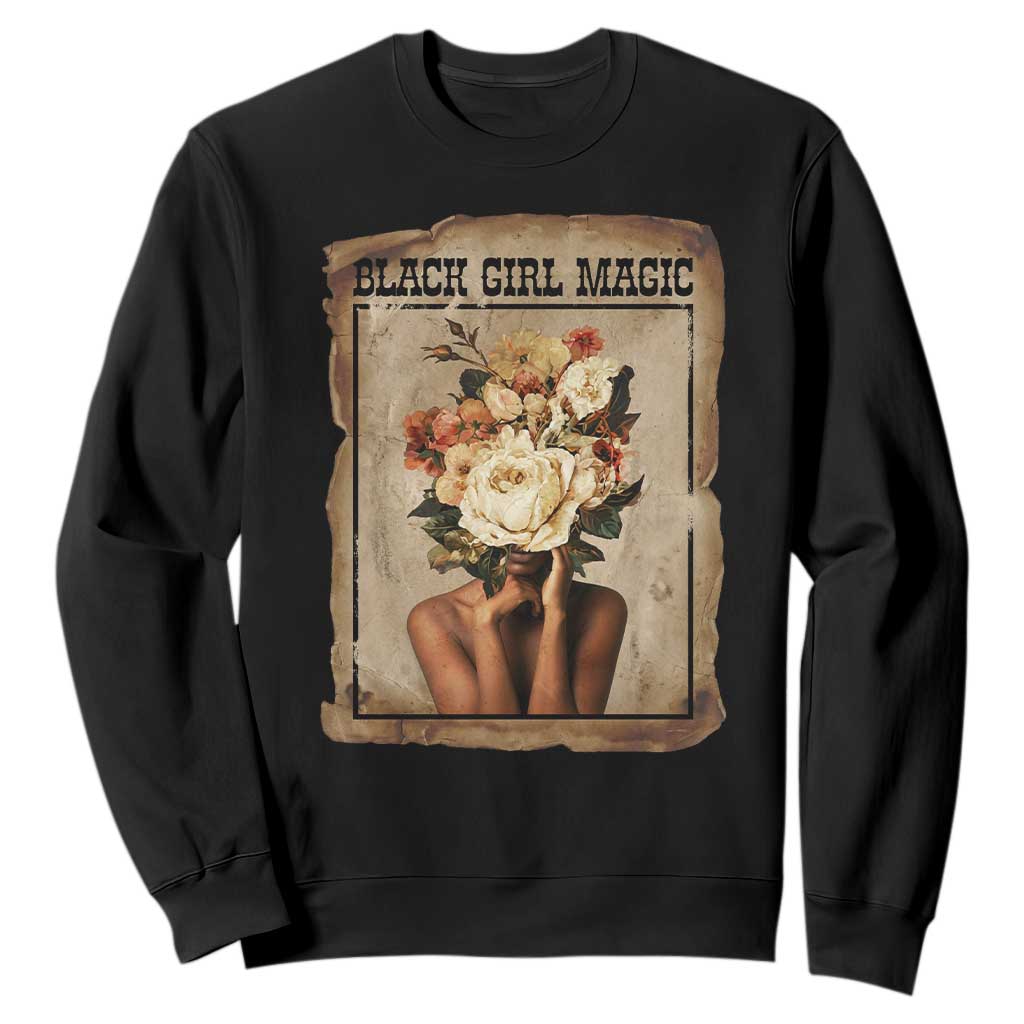 Black Girl Magic Sweatshirt Feminist Black Women In History - African Pride
