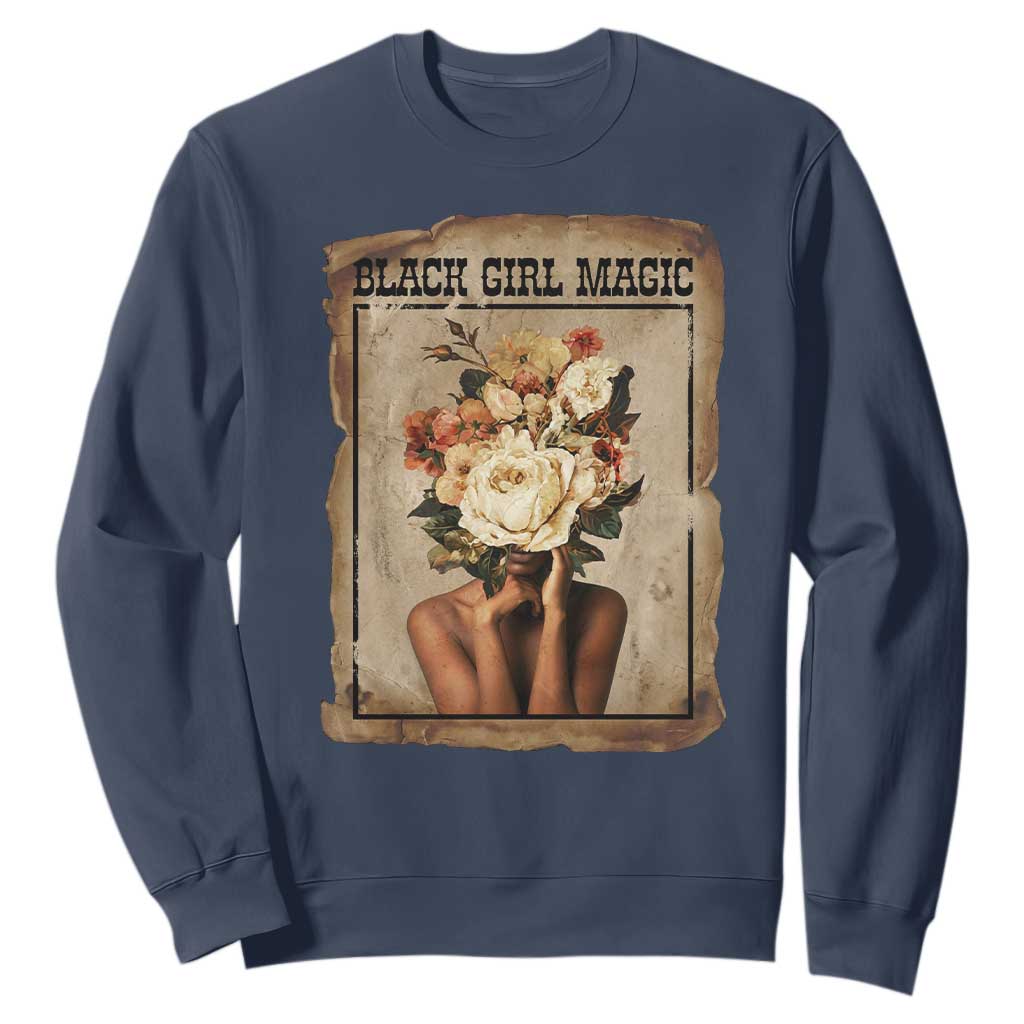 Black Girl Magic Sweatshirt Feminist Black Women In History - African Pride