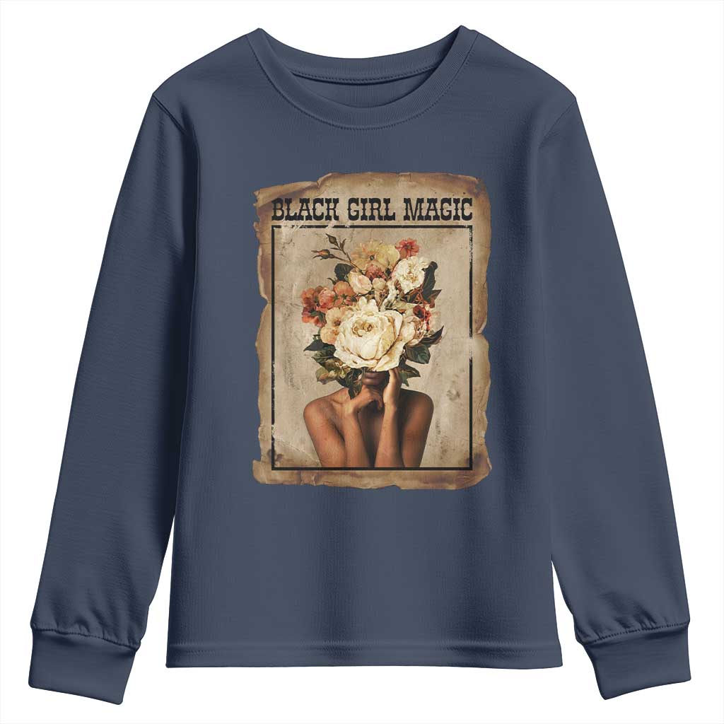 Black Girl Magic Youth Sweatshirt Feminist Black Women In History - African Pride