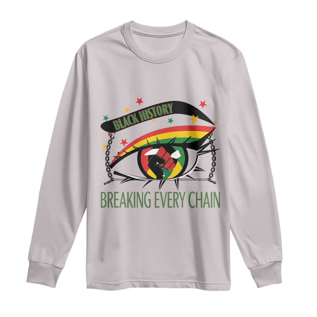 Breaking Every Chain Long Sleeve Shirt Black History Month Freedom Gift - African Pride