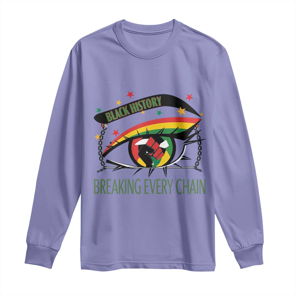 Breaking Every Chain Long Sleeve Shirt Black History Month Freedom Gift - African Pride
