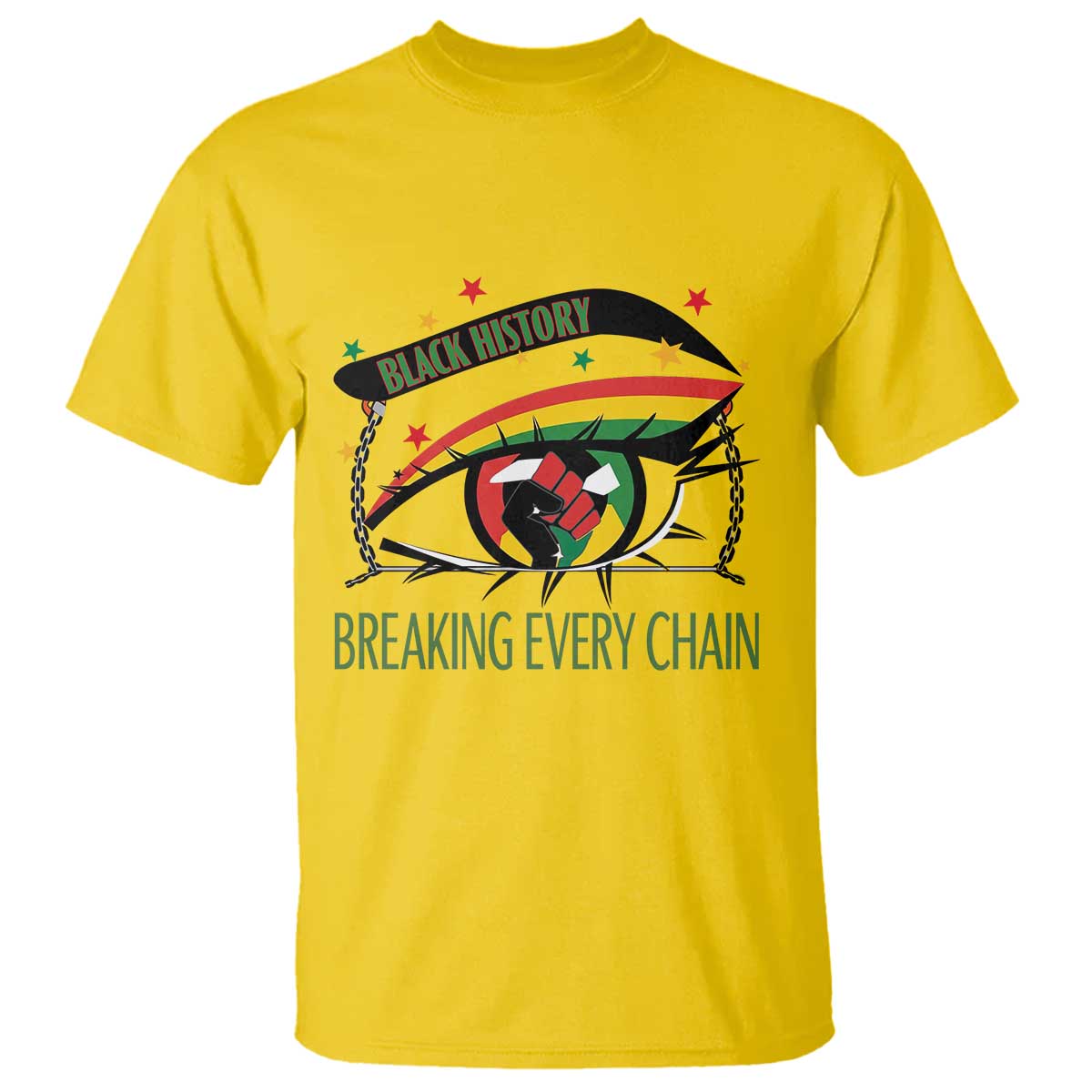 Breaking Every Chain T Shirt Black History Month Freedom Gift - African Pride