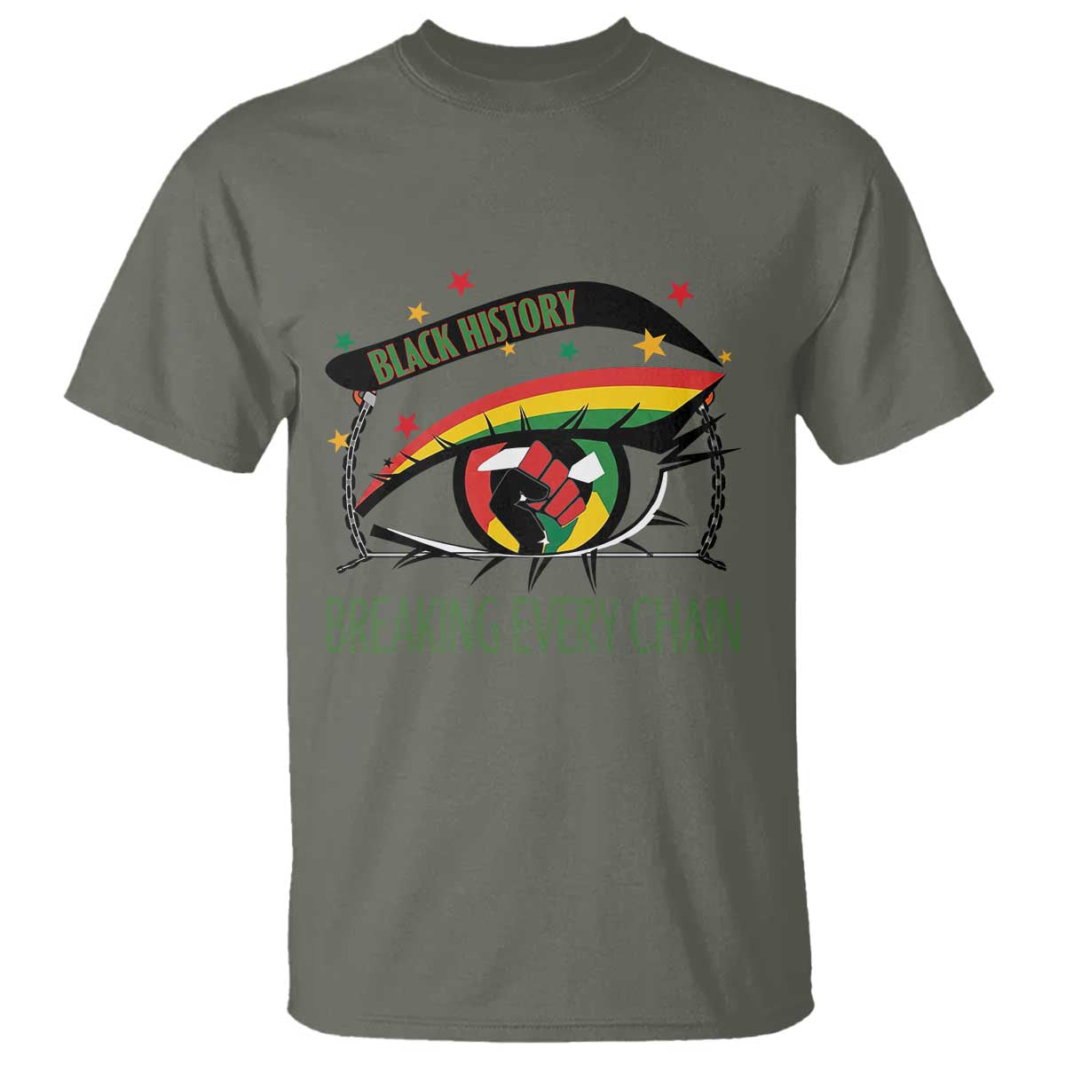 Breaking Every Chain T Shirt Black History Month Freedom Gift - African Pride