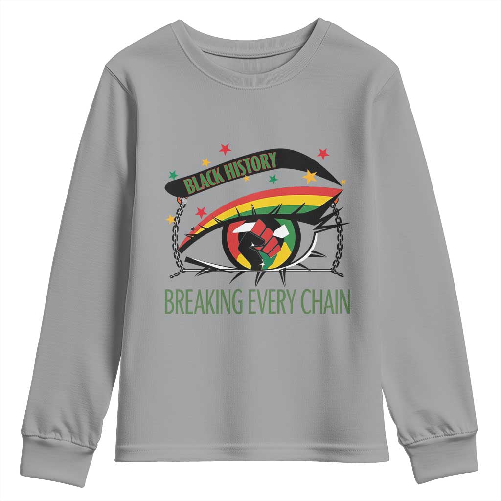 Breaking Every Chain Youth Sweatshirt Black History Month Freedom Gift - African Pride